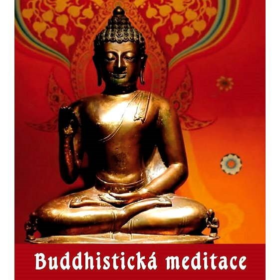 Buddhistické meditace - Roman Žižlavský