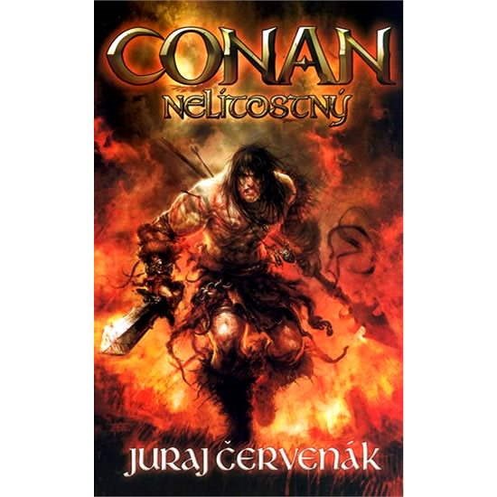 Conan nelítostný - Juraj Červenák