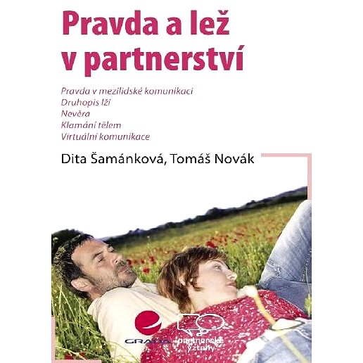 Pravda a lež v partnerství - Tomáš Novák