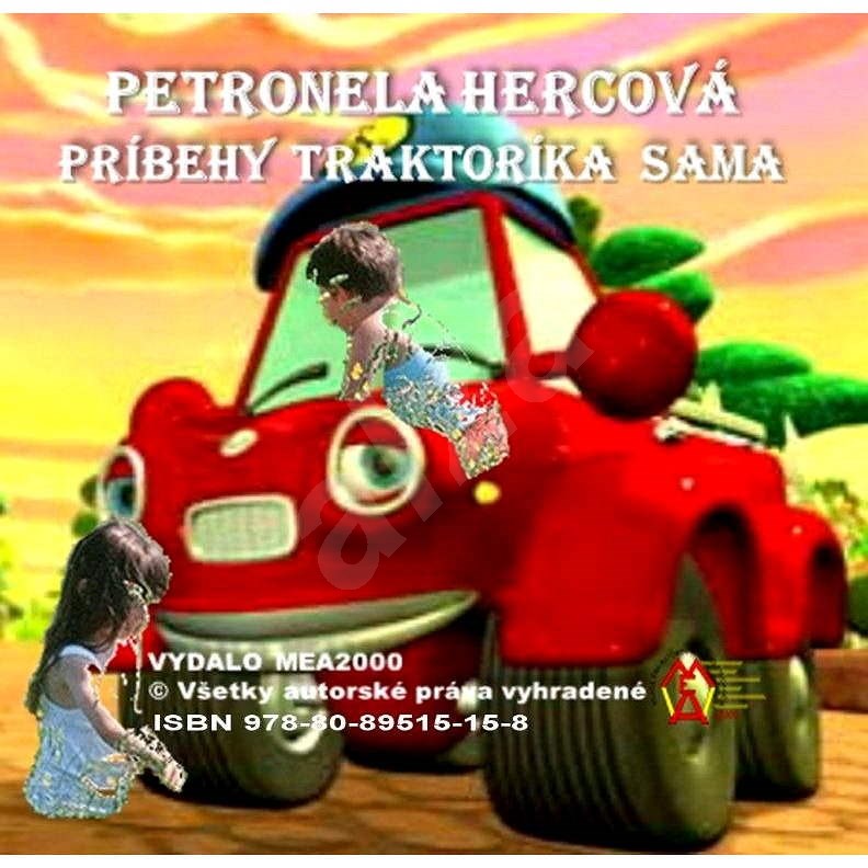 Príbehy traktoríka Sama - Petronela Hercová