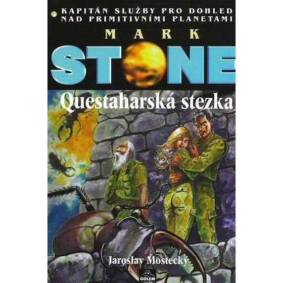 Questaharská stezka - Jaroslav Mostecký