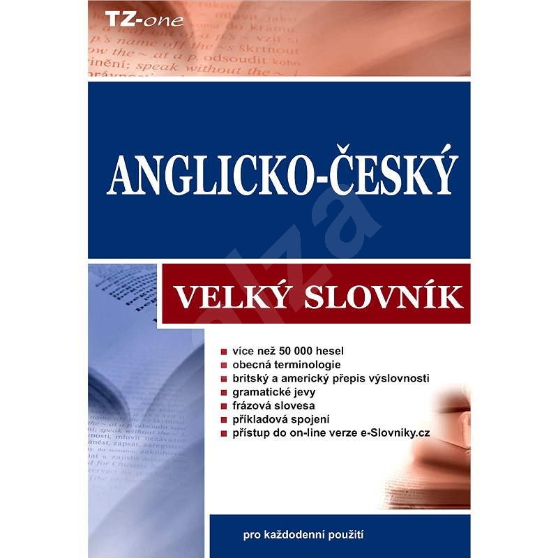 Anglicko-český velký slovník - kolektiv autorů TZ-one