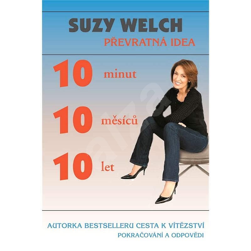 10-10-10 - Suzy Welch
