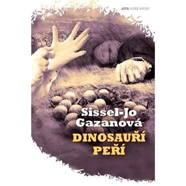 Dinosauří peří - Sissel-Jo Gazan
