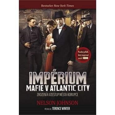 Impérium: Mafie v Atlantic City - Nelson Johnson