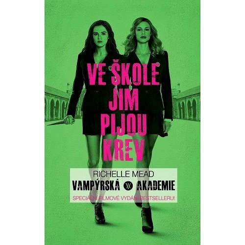 Vampýrská akademie: filmové vydání - Richelle Mead