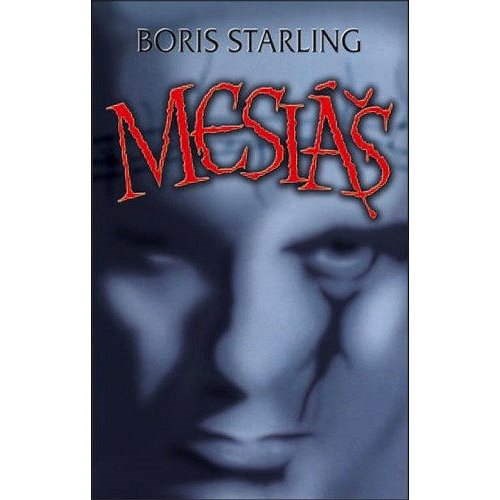 Mesiáš - Boris Starling