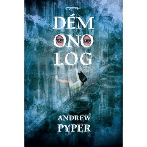 Démonolog - Andrew Pyper