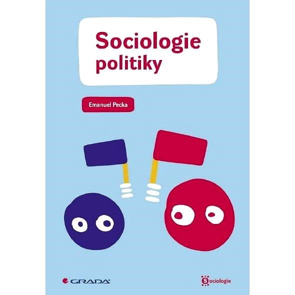 Sociologie politiky - Emanuel Pecka