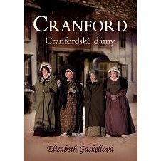 Cranford 1 - Cranfordské dámy - Elizabeth Gaskellová