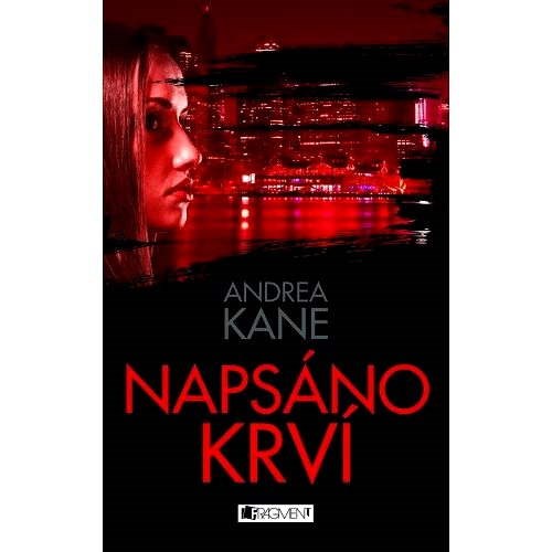 Andrea Kane – Napsáno krví - Kane Andrea