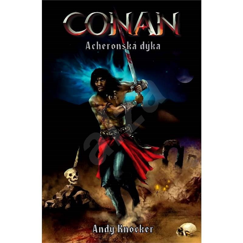Conan: Acheronská dýka - Andy Knocker