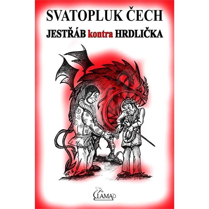 Jestřáb kontra Hrdlička - Svatopluk Čech