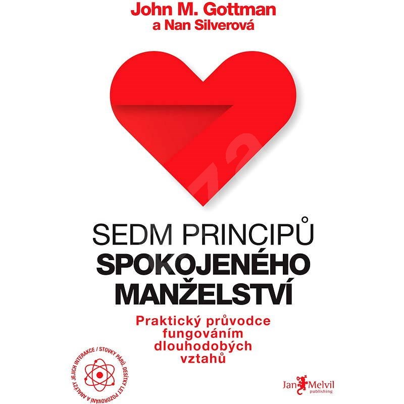 Sedm principů spokojeného manželství - John Gottman