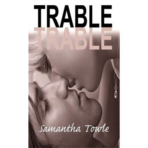 Trable - Samantha Towle