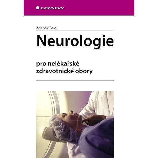 Neurologie - Zdeněk Seidl