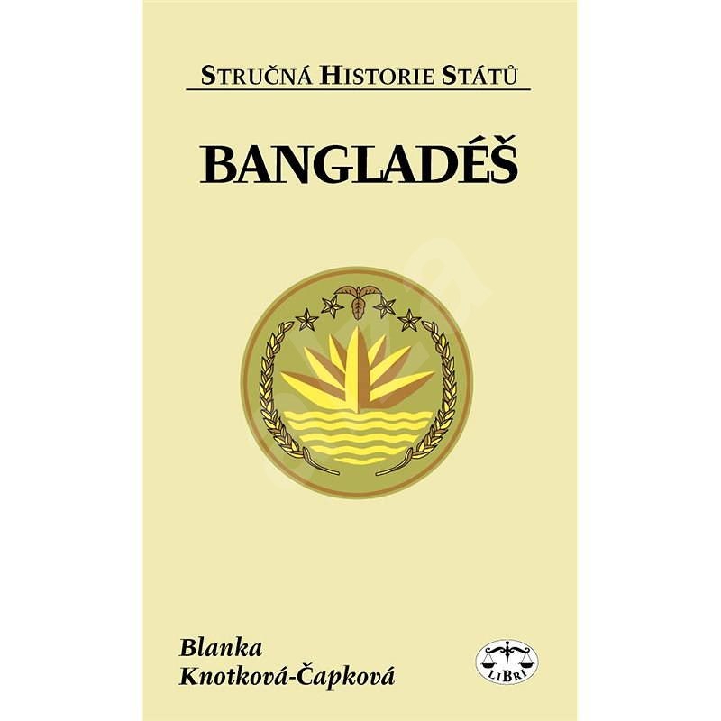Bangladéš - Blanka Knotková