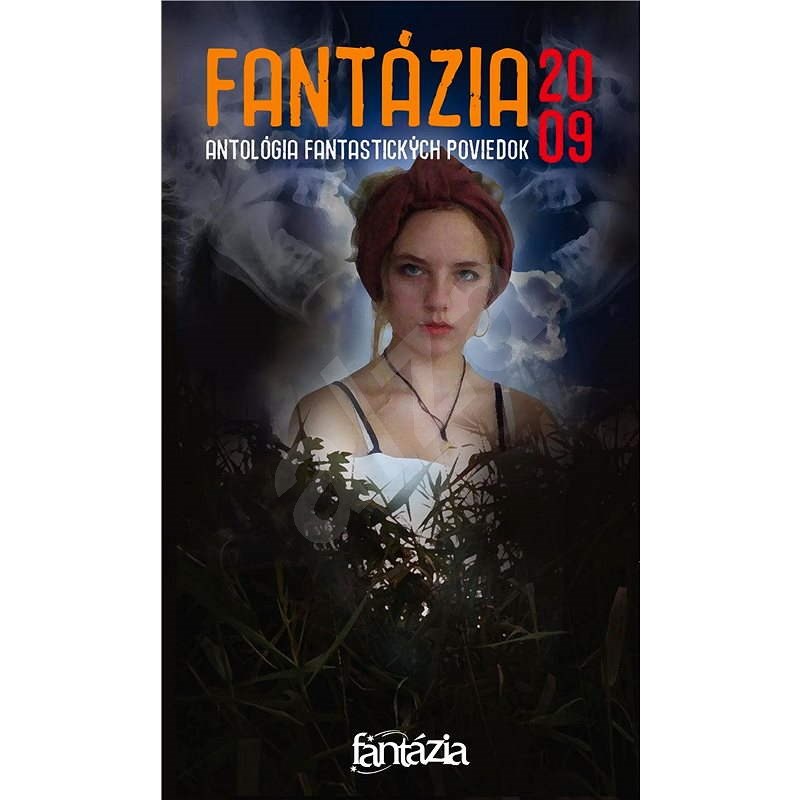 Fantázia 2009 – antológia fantastických poviedok - Ivan Pullman