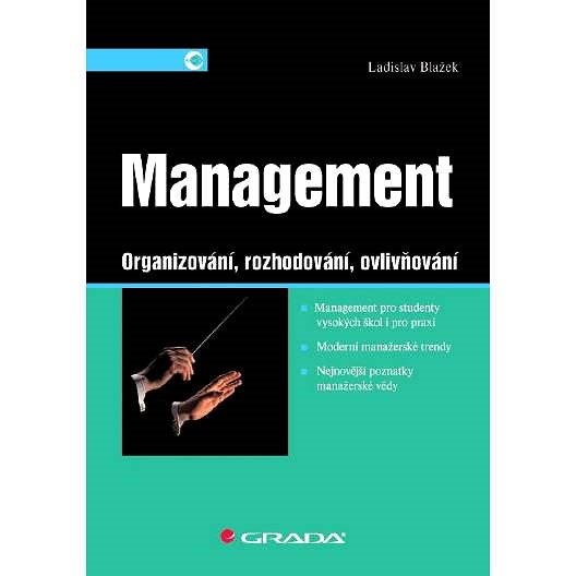 Management - Ladislav Blažek