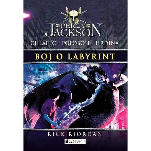 Percy Jackson - Boj o labyrint  - Rick Riordan