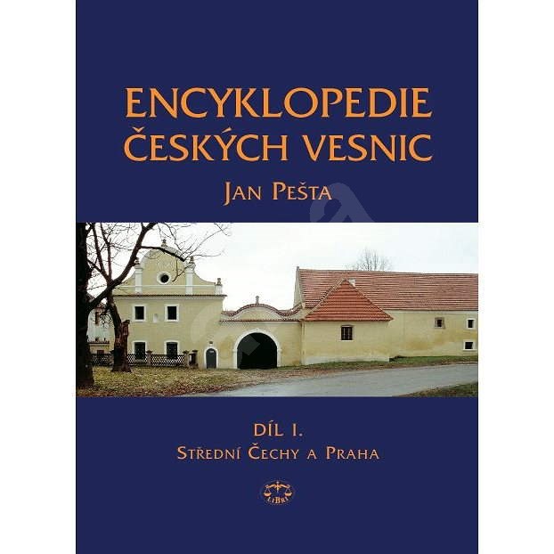 Encyklopedie českých vesnic I. - Jan Pešta