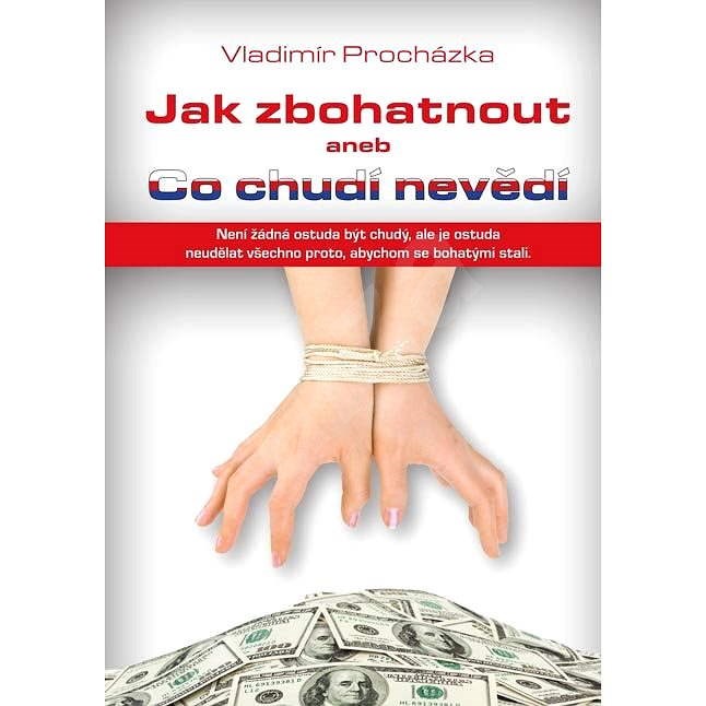 Jak zbohatnout - Vladimír Procházka