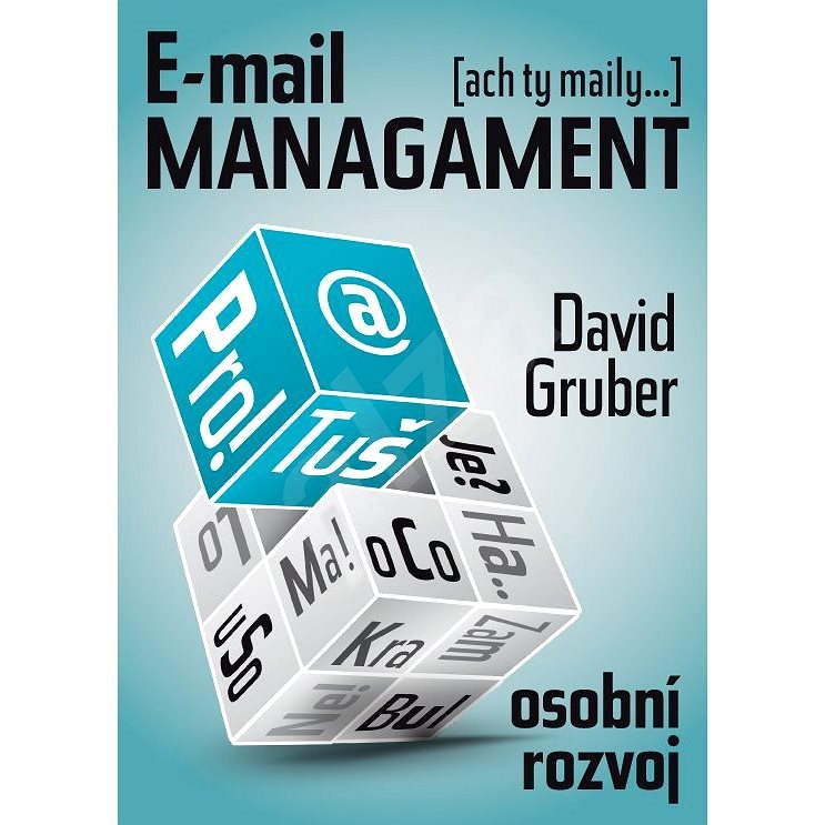 E-mail management - David Gruber