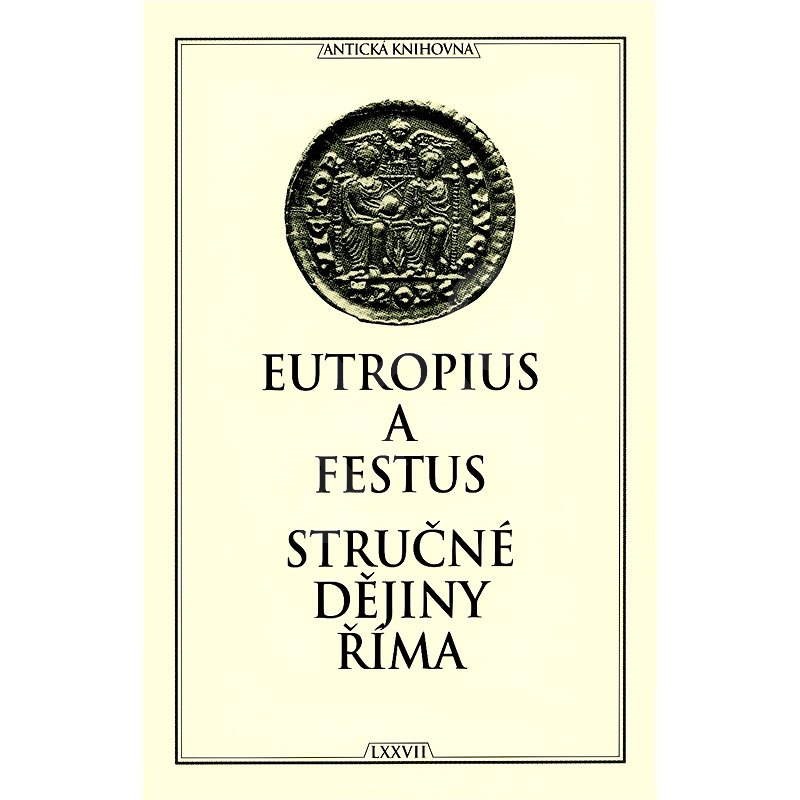 Stručné dějiny Říma - Rufius Festus