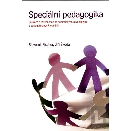 Speciální pedagogika - Jiří Škoda  Slavomil Fischer