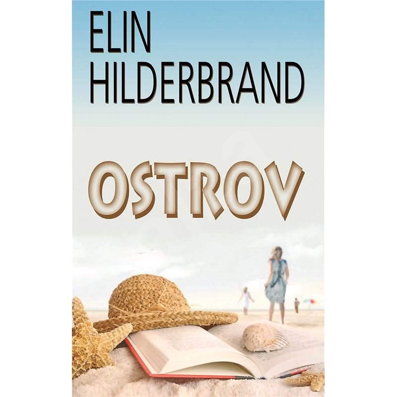 Ostrov - Elin Hilderbrand