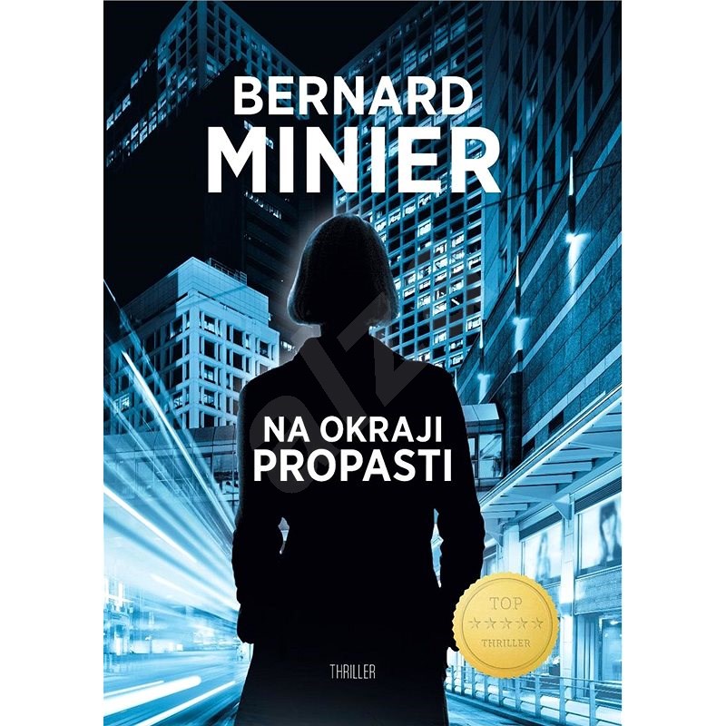 Na okraji propasti - Bernard Minier