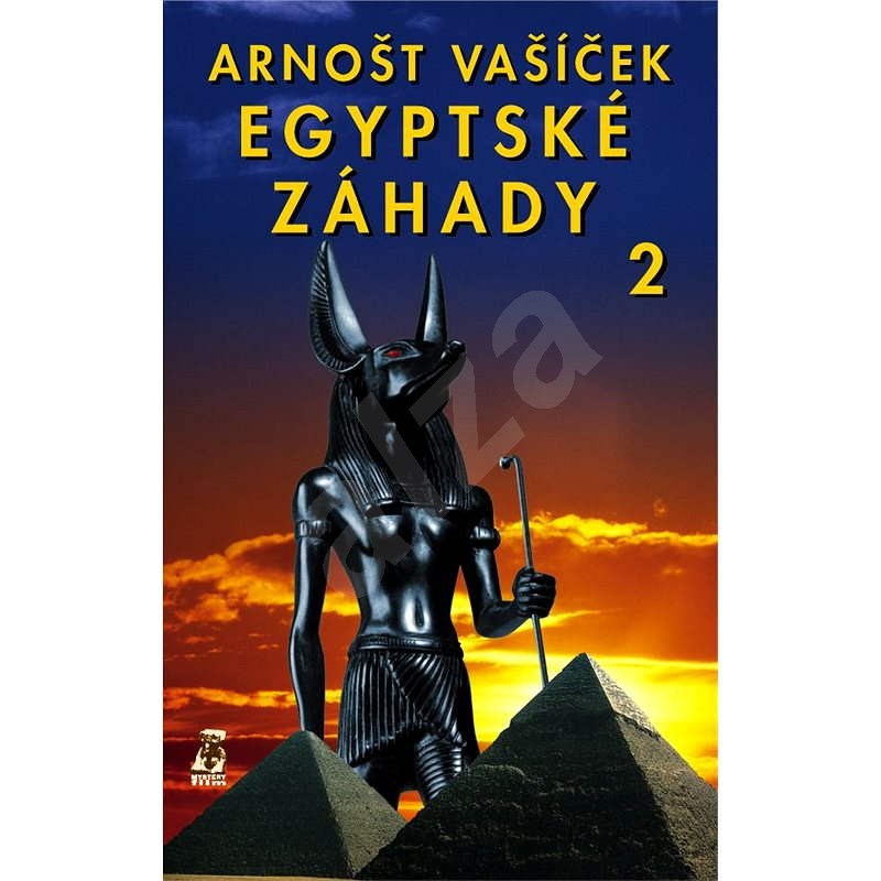 Egyptské záhady 2 - Arnošt Vašíček