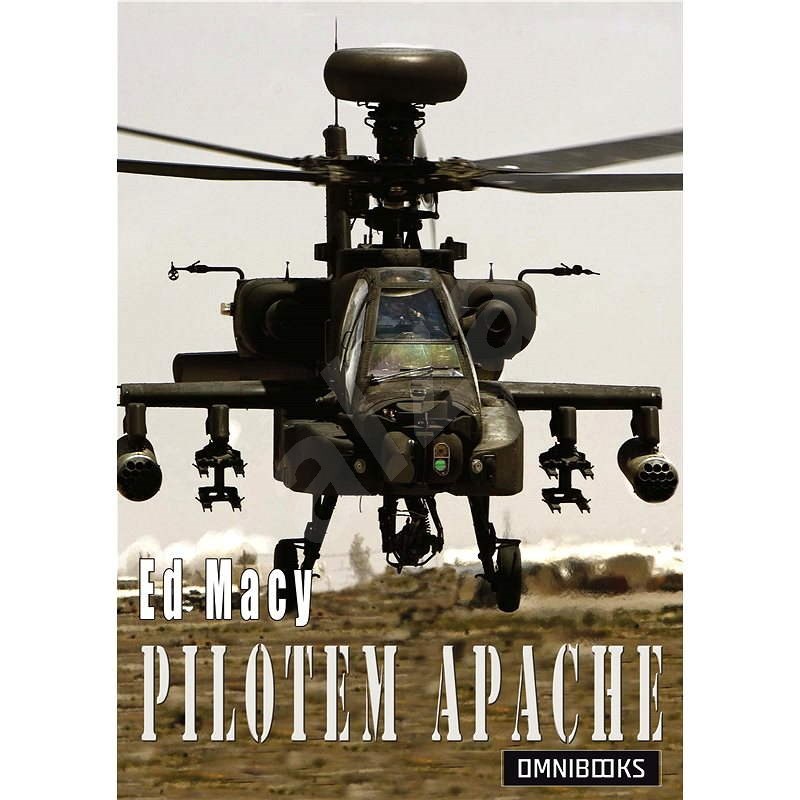 Pilotem Apache - Ed Macy