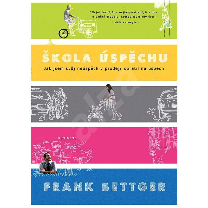 Škola úspěchu - Frank Bettger