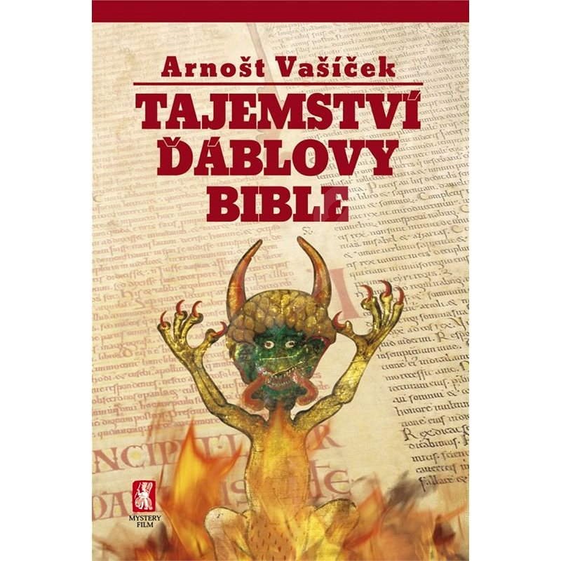 Tajemství Ďáblovy bible - Arnošt Vašíček