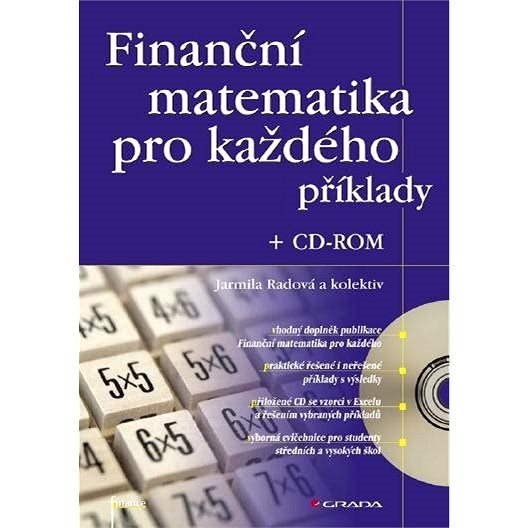Finanční matematika pro každého + CD-ROM - Jarmila Radová