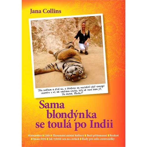 Sama blondýnka se toulá po Indii - Jana Collins