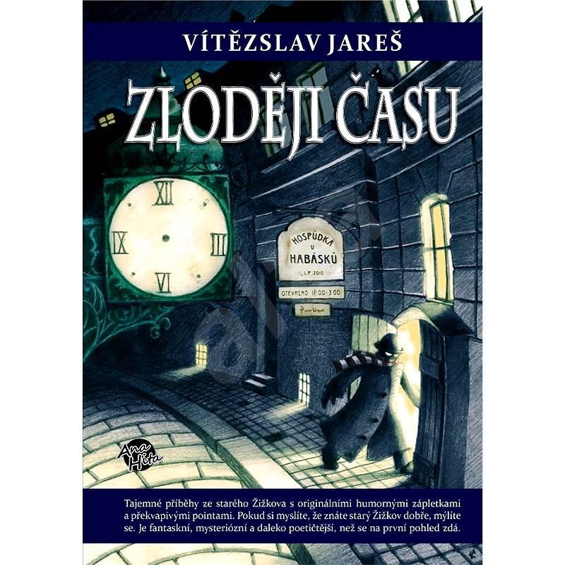 Zloději času - Vítězslav Jareš