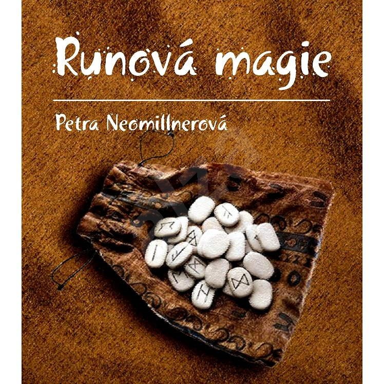 Runová magie - Petra Neomillnerová