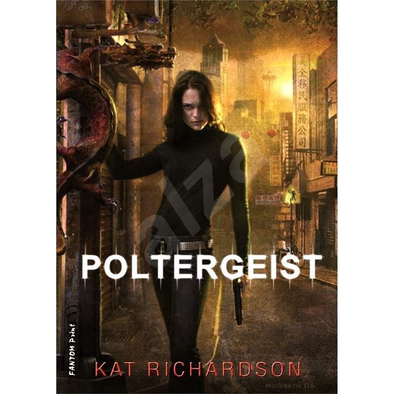 Poltergeist - Kat Richardson