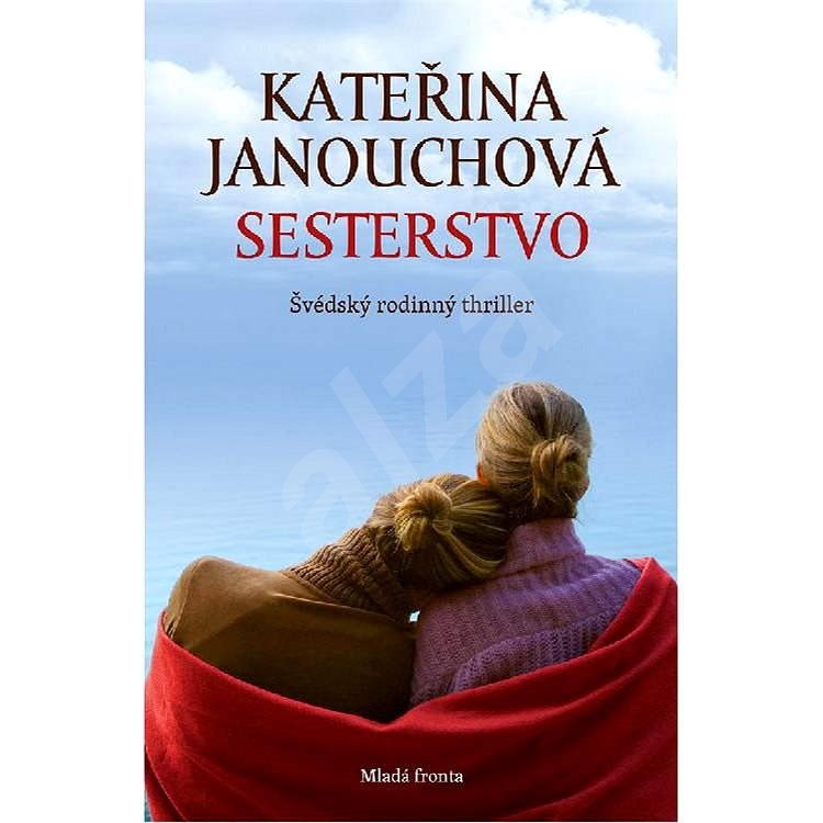 Sesterstvo - Kateřina Janouchová