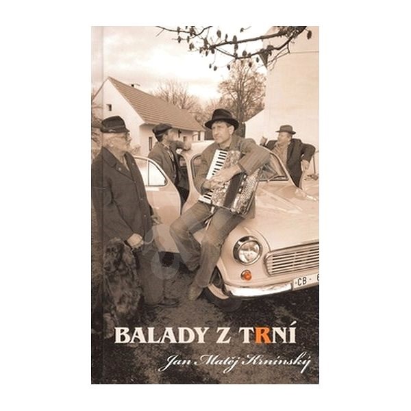 Balady z Trní - Jan Matěj Krnínský