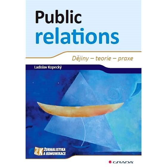 Public relations - Ladislav Kopecký