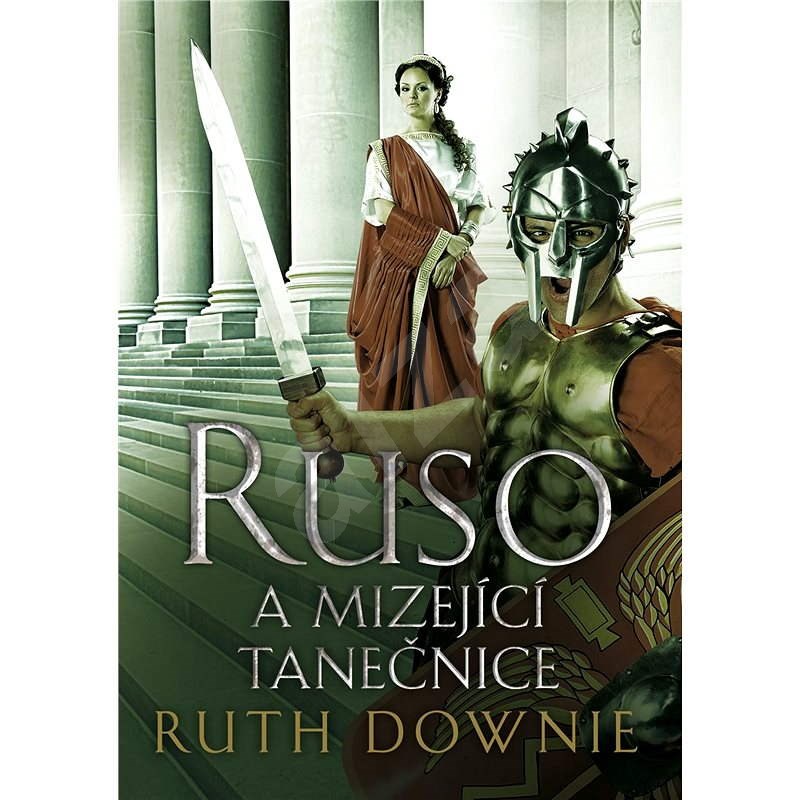 Ruso a mizející tanečnice - Ruth Downie