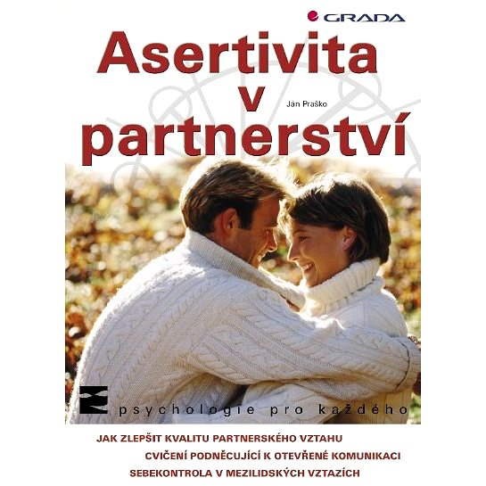 Asertivita v partnerství - Ján Praško