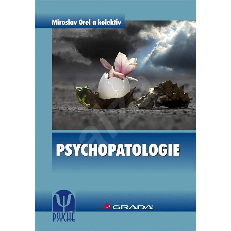 Psychopatologie - Miroslav Orel