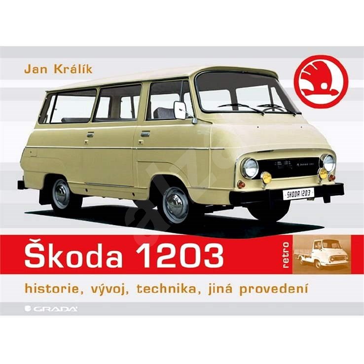 Škoda 1203 - Jan Králík