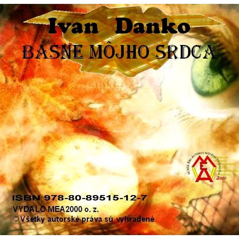 Básne môjho srdca - Ivan Danko