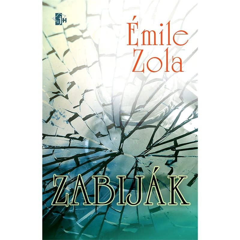 Zabiják - Emile Zola