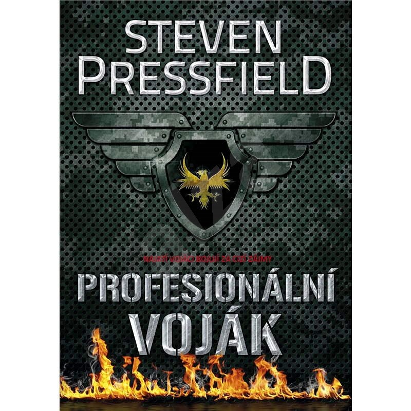 Profesionální voják - Steven Pressfield
